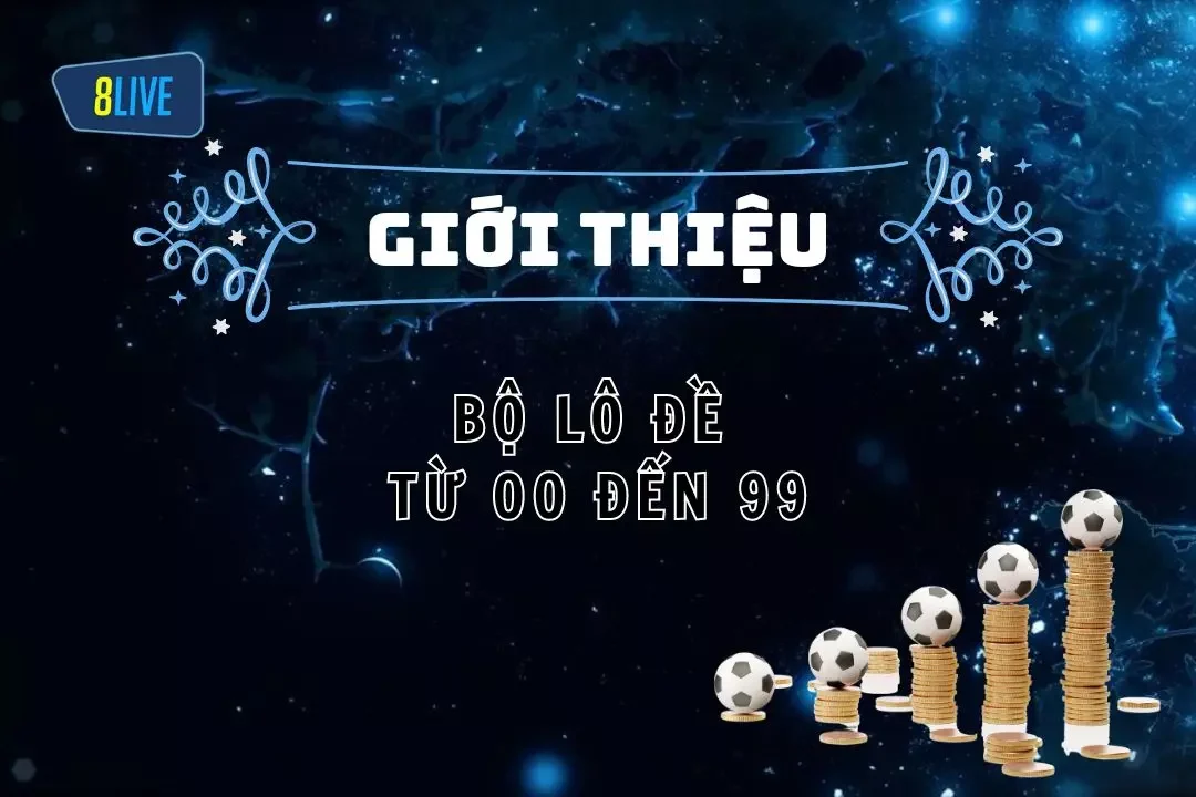 Bộ lô đề từ 00 đến 99